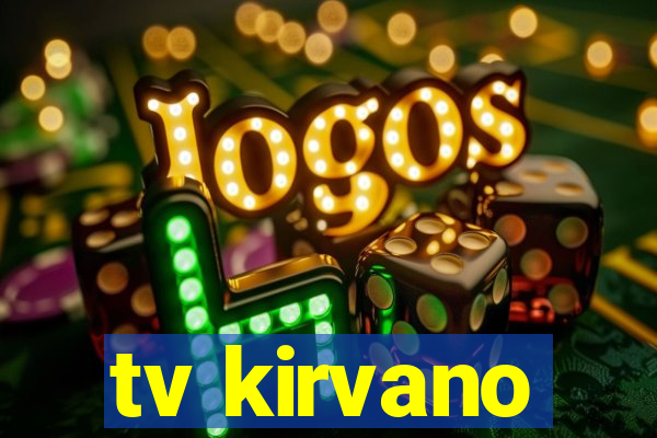 tv kirvano